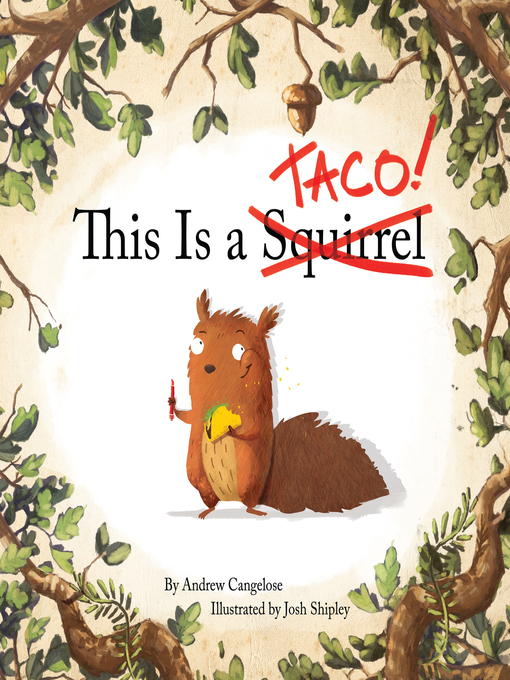 Title details for This Is a Taco! by Andrew Cangelose - Available